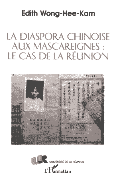 La diaspora chinoise aux Mascareignes : le cas de La Réunion