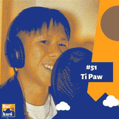 Ti Paw - Se chercher à travers l'histoire de La Réunion